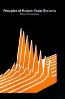 Principles of Modern Radar Systems (Artech House Radar Library) 0890062854 Book Cover