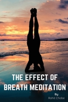 The Effect of Breath Meditation null Book Cover