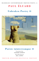 Unbroken Poetry II = Poesie Ininterrompue II (Bloodaxe Contemporary French Poets, 6) 1852241349 Book Cover