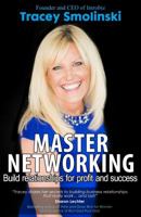 Master Networking: 10 Steps to Building Business Relationships for Profit and Success 1786153289 Book Cover