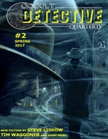 Occult Detective Quarterly #2 1725869918 Book Cover