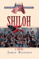 Shiloh (The Civil War Battle Series, Vol. 2) 1581822480 Book Cover