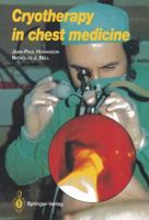Cryotherapy in Chest Medicine 2817808827 Book Cover