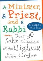 A Minister, a Priest and a Rabbi 1567315461 Book Cover