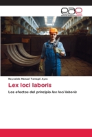 Lex loci laboris (Spanish Edition) 6207652517 Book Cover