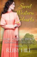 Sweet Western Hearts: Mail Order Bride Romance Collection 1728606853 Book Cover