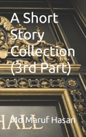 A Short Story Collection B0C6VZ65QX Book Cover
