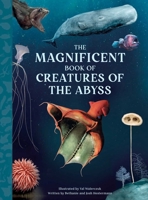 The Magnificent Book of Creatures of the Abyss B0GQHM61PQ Book Cover