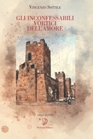 GLI INCONFESSABILI VORTICI DELL'AMORE (Gli Aedi) (Italian Edition) 1659943159 Book Cover