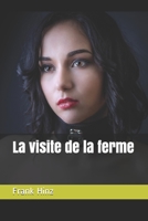 La visite de la ferme (French Edition) 1660029678 Book Cover