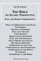 The Bible: An Islamic Perspective--Paul 1567447341 Book Cover