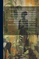 Eenige Schetsen Voor Eene Geschiedenis Van De Trekboeren, Thans Bekend Onder Den Naam Van De Gereformeerde Gemeente Te St. Januario Humpata, Distrikt 1021347434 Book Cover