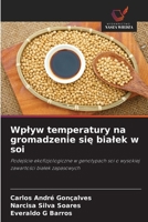 Wplyw temperatury na gromadzenie sie bialek w soi (Polish Edition) 6209005179 Book Cover