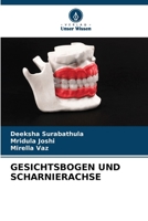 Gesichtsbogen Und Scharnierachse (German Edition) 6209512100 Book Cover
