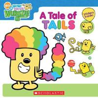 Tale Of Tails (8x8) (Wow! Wow! Wubbzy!) 0545029740 Book Cover