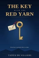 The Key with the Red Yarn B0H9H74N4V Book Cover
