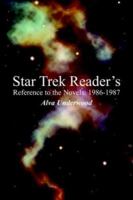 Star Trek Reader's Reference to the Novels: 1986-1987 1425937950 Book Cover