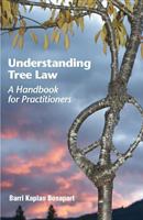 Understanding Tree Law: A Handbook for Practioners 0314292063 Book Cover