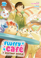 Fluffy Café in Another World (Manga) Vol. 4 B0GQSKLC9S Book Cover