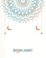 My Tarot Journey: 110-page single-card draw journal for daily tarot readings 1691911003 Book Cover