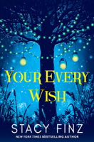 Your Every Wish 149674764X Book Cover