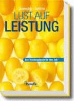 Lust auf Leistung 344806792X Book Cover