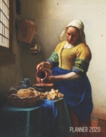 The Milkmaid Planner 2020: Famous Johannes Vermeer Dutch Master Painting Artsy Daily Year Organizer: January - December Beautiful Large Monthly Scheduler with Dutch Master Oil Painting Artistic Weekly 1711611700 Book Cover