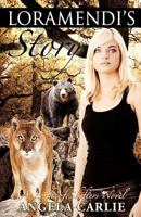 Loramendi's Story 1466264225 Book Cover