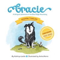 Gracie (German/English) : A Bilingual Adventure in the Blue Ridge Mountains 173224801X Book Cover