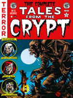 The Complete Tales from the Crypt Archive (EC Archives) 1506756328 Book Cover
