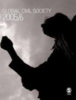 Global Civil Society 2005/6 (Global Civil Society - Year Books) 1412911931 Book Cover