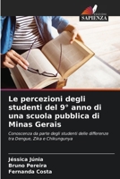 Le percezioni degli studenti del 9° anno di una scuola pubblica di Minas Gerais (Italian Edition) 6208383366 Book Cover