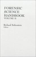 Forensic Science Handbook, Vol. II (2nd Edition) 0133268772 Book Cover