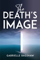 The Death's Image 1837615764 Book Cover