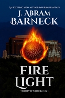 Fire Light 0989810941 Book Cover