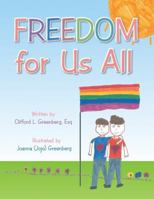 Freedom for Us All 1490711783 Book Cover
