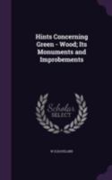 Hints concerning green-wood 1140574663 Book Cover