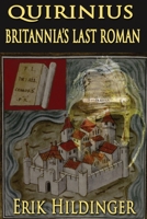 Quirinius: Britannia's Last Roman 1952439205 Book Cover