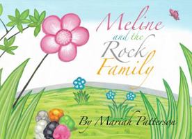 Meline and the Rock Family 1513608789 Book Cover