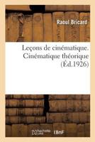 Le�ons de Cin�matique. Cin�matique Th�orique 2329196865 Book Cover