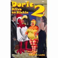 Doric Alive an Kickin #2 0954615328 Book Cover