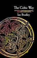 Celtic Way (Celtic Titles) 0232520011 Book Cover