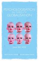 Psychologisation in Times of Globalisation 0415682029 Book Cover