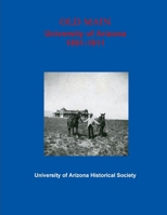 OLD MAIN University of Arizona Tucson 1312309008 Book Cover