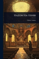 Hazon Ha-tishbi (Hebrew Edition) 1024503453 Book Cover