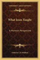 What Jesus Taught 1545203482 Book Cover