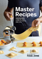 Master Recipes: A Step-By-Step Guide to Cooking Like a Pro 0848752244 Book Cover