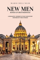 New Men: Bonds of Brotherhood 1777151716 Book Cover