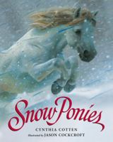 Snow Ponies 0805060634 Book Cover