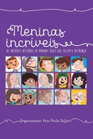 Meninas Incríveis 8598349941 Book Cover